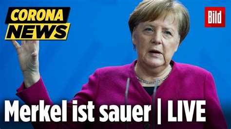 🔴 Merkel Jetzt Live Kanzlerin Sauer über „Öffnungs Diskussions Orgie