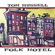 Tom Russell - The Rose of the San Joaquin (1995)
