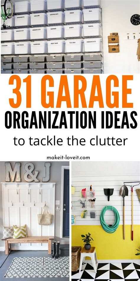 31 Garage Organization Ideasto Whip Yours Into Shape Make It