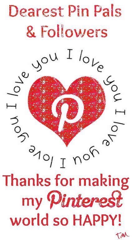 Thank You For Making My Pinterest World So Happy ♥ Tam ♥ Remember