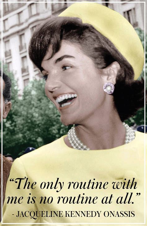 Our Favorite Jacqueline Kennedy Onassis Quotes Of All Time
