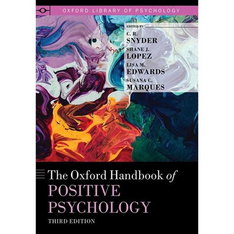 The Oxford Handbook Of Positive Psychology Edition 3 Hardcover