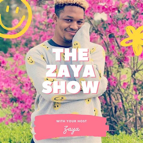 The Zaya Show Podcast Isaiah Smith Listen Notes