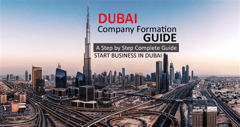 Company Formation In Dubai A Step By Step Complete Guide