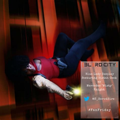 Fanfriday On Blerdcity Highlighting Blue Lady Cosplay Featuring