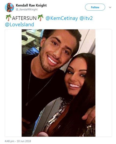 love island s kendall rae knight reveals she swapped numbers with kem cetinay after flirty
