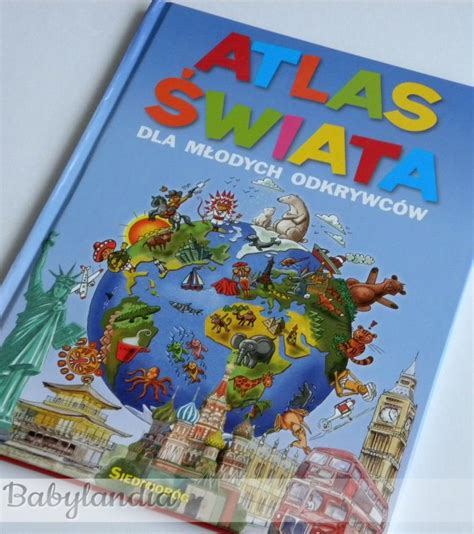 Babylandia Atlas Wiata Dla M Odych Odkrywc W