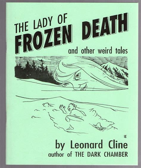 The Lady Of Frozen Death And Other Weird Tales Leonard Cline As Alan Forsyth 9780940884458
