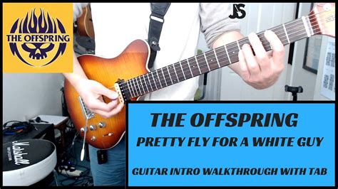 Please download one of our supported browsers. The Offspring - Pretty Fly For A White Guy Intro. Guitar walkthrough wit... | Guitar, The ...