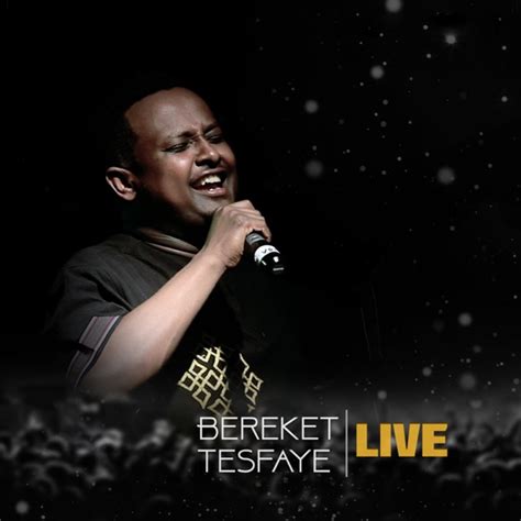 Download Bereket Tesfaye Live
