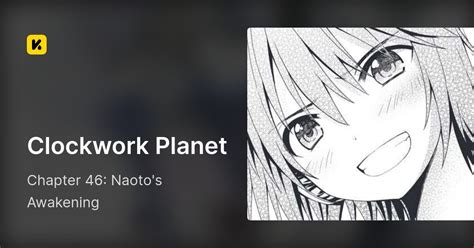 Chapter 46 Naoto S Awakening • Clockwork Planet