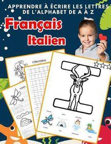 Apprendre Crire Les Lettres De L Alphabet De A Z Fran Ais Italien