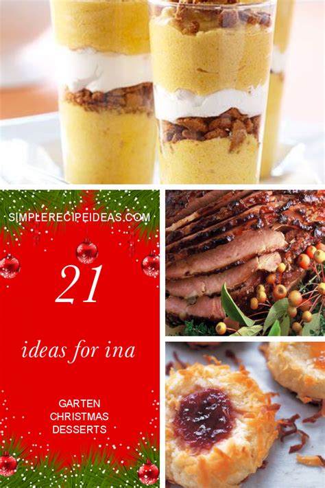 Ina garten s festive holiday desserts. 21 Ideas for Ina Garten Christmas Desserts - Best Recipes Ever