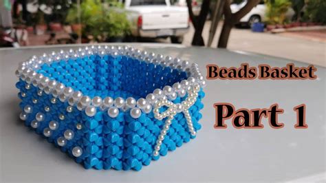 How To Make Beads Basket Craft Part 1 Youtube