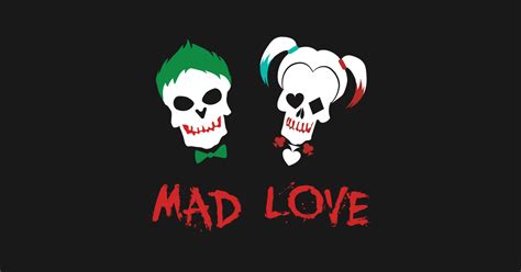 Joker And Harley Quinn Mad Love Batman T Shirt Teepublic