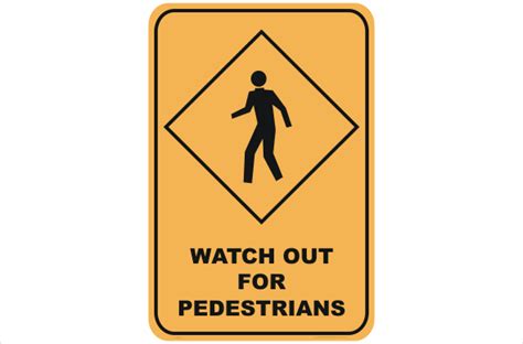 Watch Out For Pedestrians Rd126 National Safety Signs
