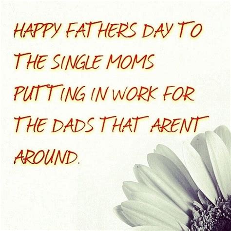 Happy Fathers Day To The Single Moms Pictures Photos And Images For