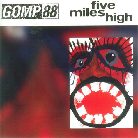Stream Five Miles High By Gomp 88 Listen Online For Free On Soundcloud