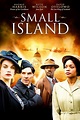 Small Island (TV Series 2009-2009) — The Movie Database (TMDb)
