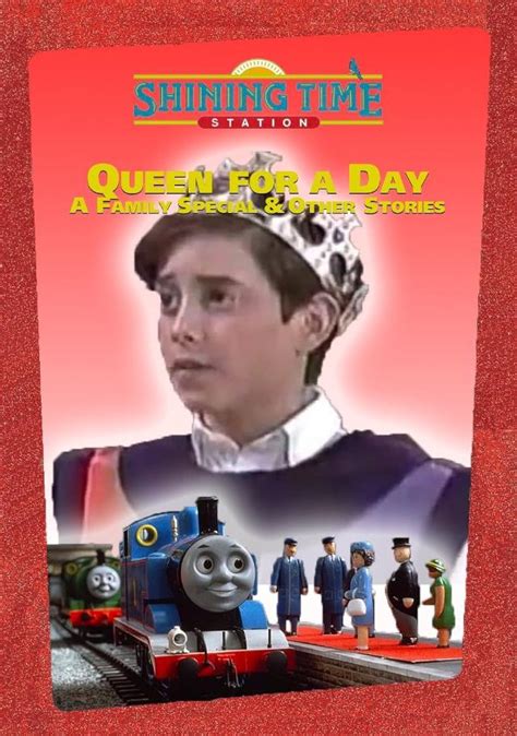 Shining Time Station Queen For A Day 1995