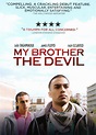 My Brother the Devil [DVD] [2011] - Best Buy