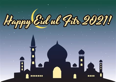Happy Eid Ul Fitr 2021 Eid Mubarak Wishes Eid Ul Fitr Special