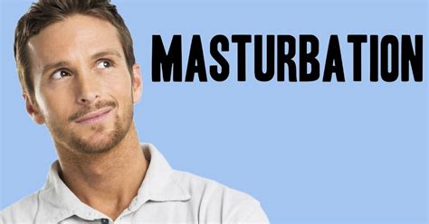 5 tipos de masturbación masculina Informativo Sexual