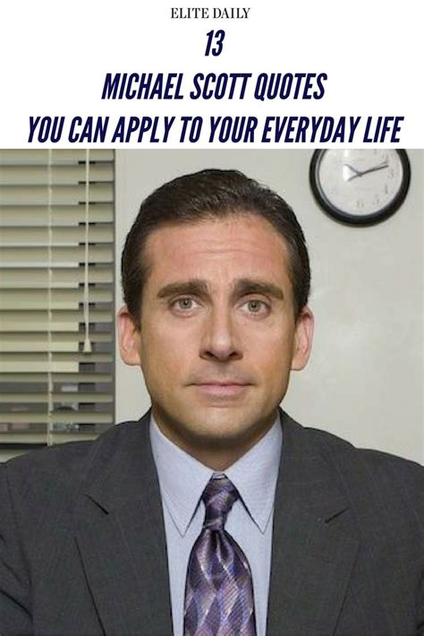 13 Michael Scott Quotes You Can Apply To Your Everyday Life Michael