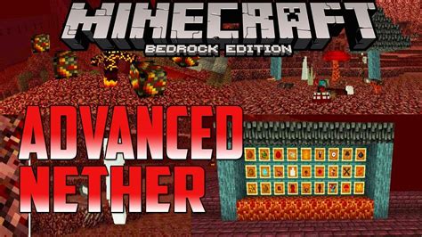 Advanced Nether In Minecraft Better Nether Addon Youtube