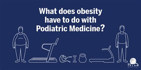 What Does Obesity Have To Do With Podiatric Medicine Talar Medical