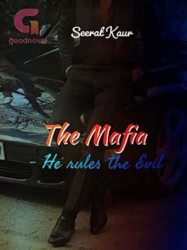 the mafia he rules the evil book 2 by seerat kaur goodreads