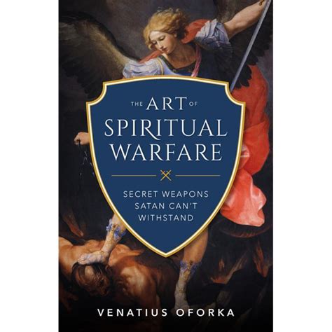 The Art Of Spiritual Warfare By Venatius Oforka Leaflet Missal