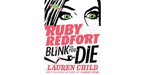 Blink And You Die Ruby Redfort 6 By Lauren Child