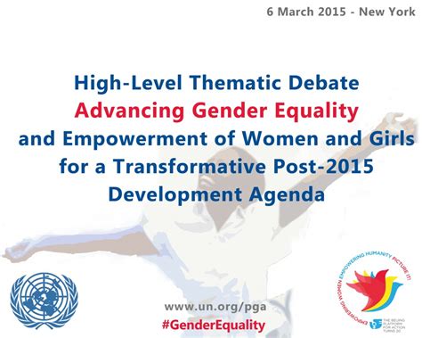 High Level Thematic Debate On Advancing Gender Equality And Empowerment