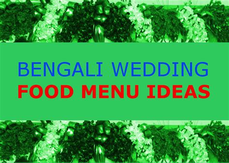 , m.tech from andhra pradesh, india · author has 1.2k answers and 37m answer views. Bengali wedding food menu, food ideas for Bengali marriage ...
