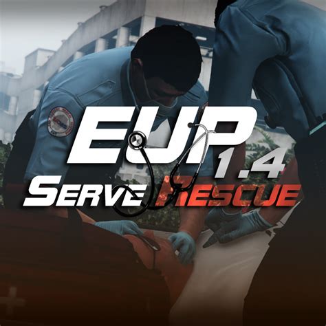 Eup Serve And Rescue Gta5