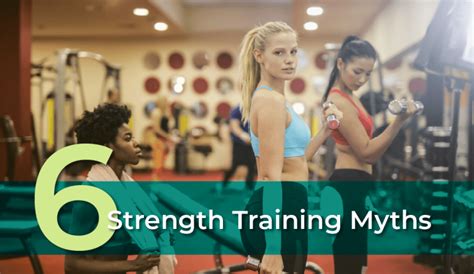 6 Strength Training Myths For Women To Overcome Burn Fat And Feast