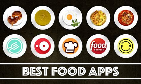 10 Best Food Apps For All Foodies On Android Getandroidstuff