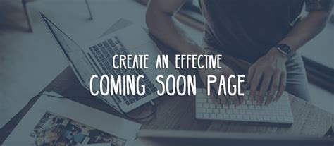 How To Create An Effective Coming Soon Landing Page Beaver Builder