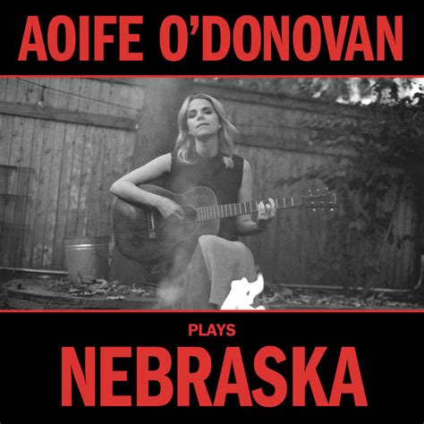 aoife plays nebraska 2021 folk aoife o donovan download folk music download atlantic city