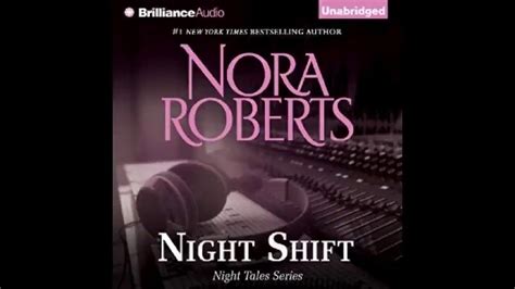 Night Shift By Nora Roberts Audiobook Audio Books Nora Roberts