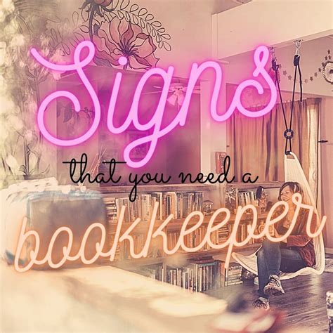 Signs You Need A Bookkeeper — Missoula Bookkeeper