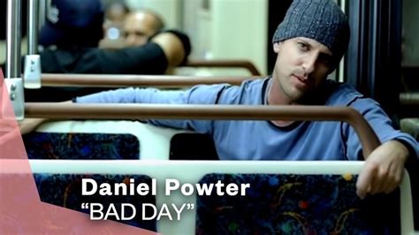 Daniel Powter Bad Day 2005