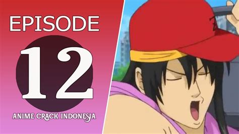 Anime On Crack Indonesia 12 Paijoo Youtube