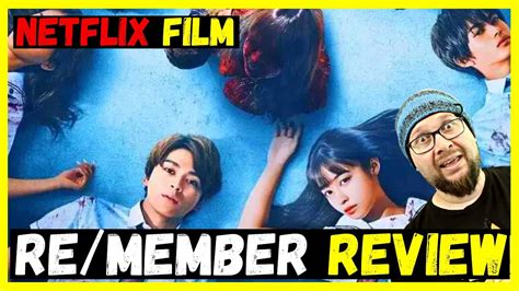 Re Member Netflix Movie Review YouTube