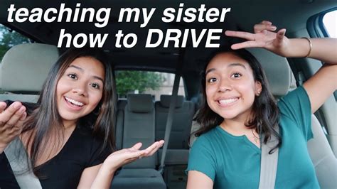 Teaching My Sister How To Drive Youtube