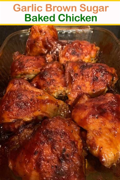 Garlic Brown Sugar Baked Chicken