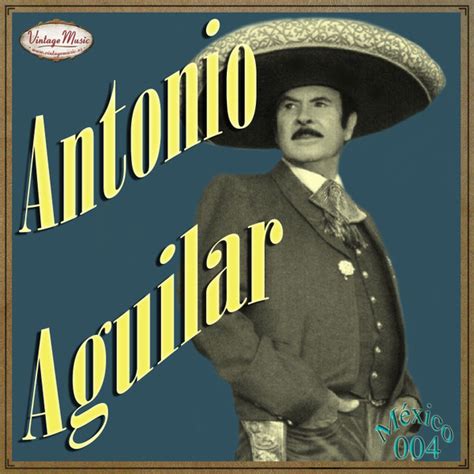 Antonio Aguilar Antonio Aguilar 2017 Cd Discogs