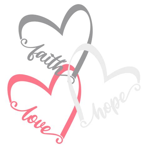 Faith Hope Love Svg File Faith Hope Love Heart Svg Cut File Download