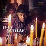 Ivan Neville First Solo Album In Almost 20 Years - Touch My Soul - Out ...
